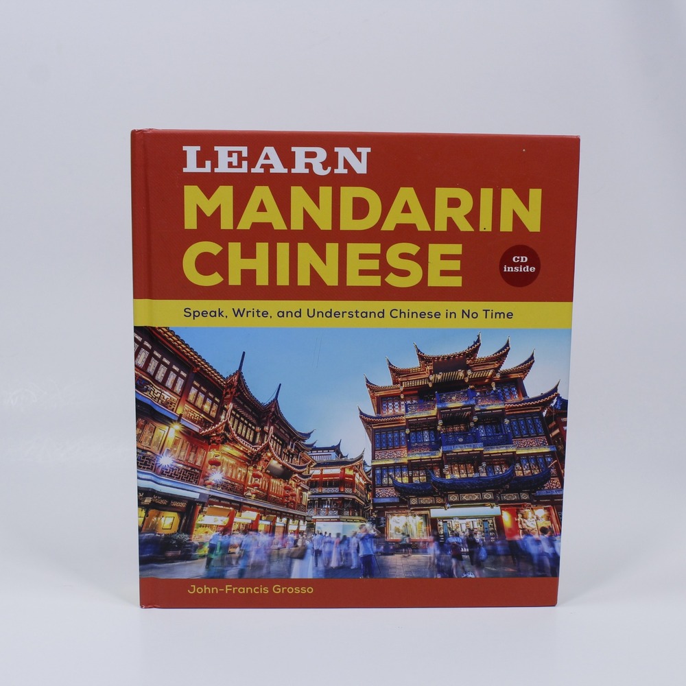 Learn Mandarin Chinese Hardcover Book with Audio CD John-Francis Grosso